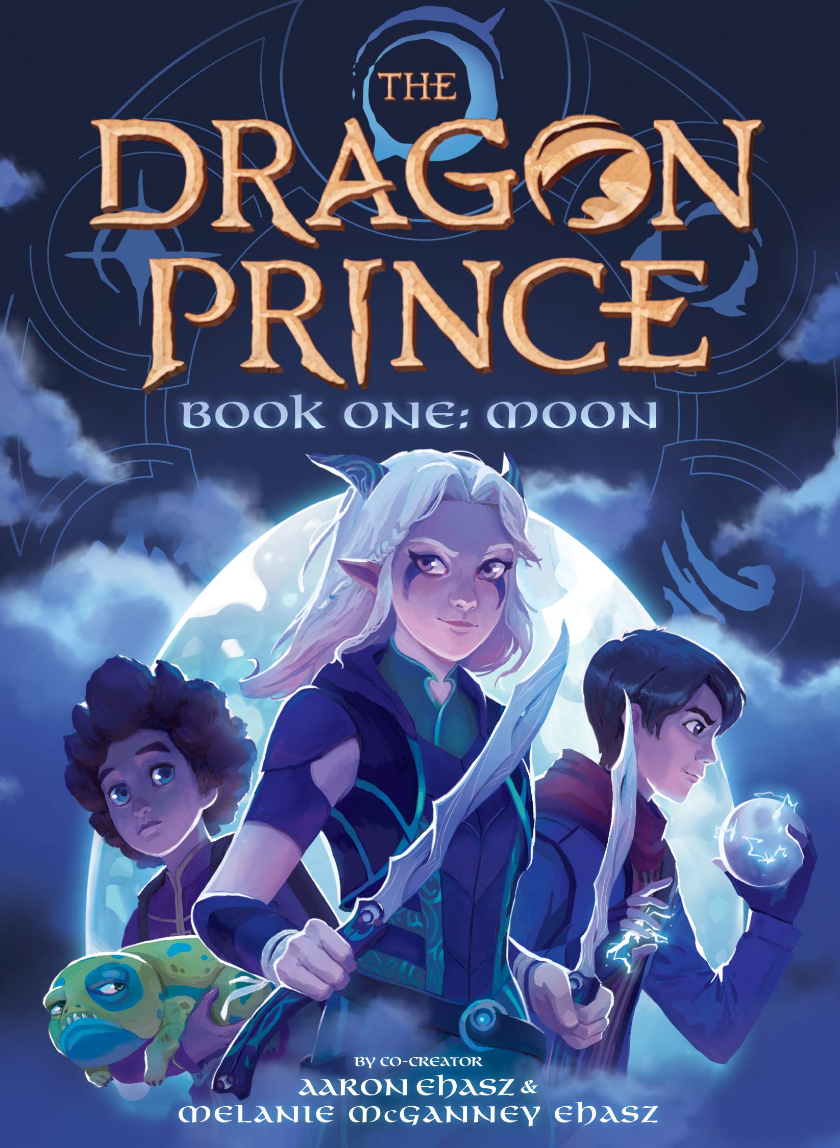 Book One: Moon (The Dragon Prince #1): Ehasz, Aaron, Ehasz